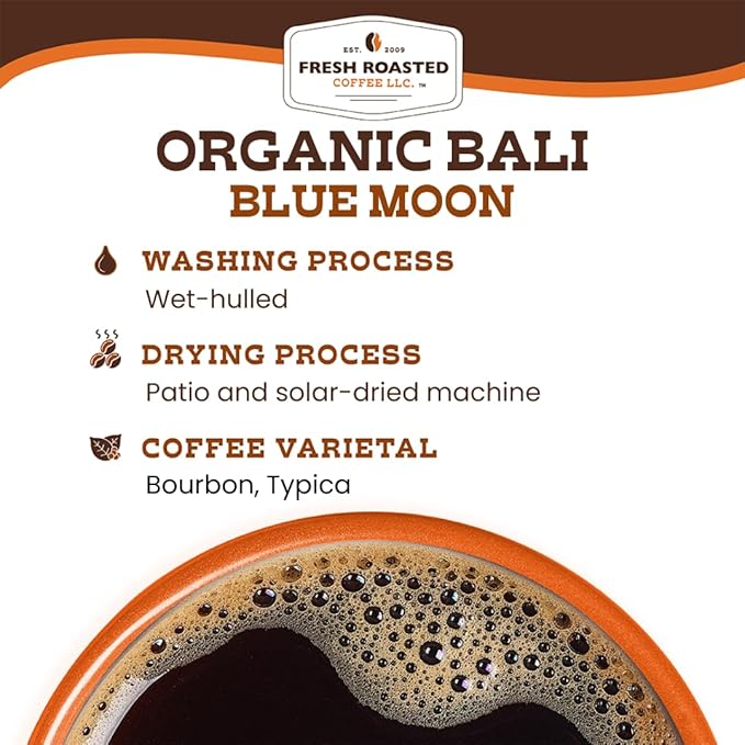 Fresh Roasted Coffee, Organic Bali Blue Moon, 2 lb (32 oz), Medium Roast, Kosher, Whole Bean