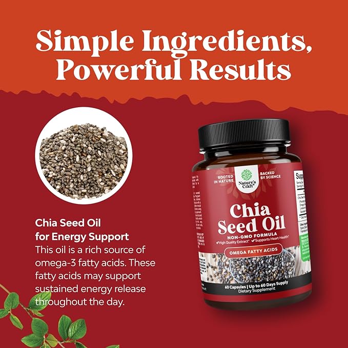 Chia Seed Oil Extract Capsules - Plant Based Omega 3 6 9 Supplement and Daily Fiber Capsules for Adults Digestive and Immune Support and Heart Health - Omega 3 Fatty Acids Supplement for Men and Women