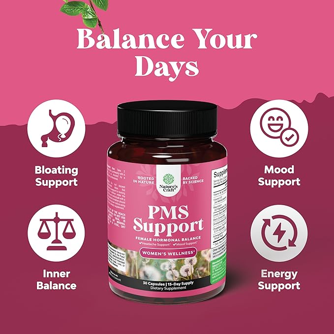Advanced PMS Support Supplement for Women - Multibenefit PMS Relief Complex for Low Energy Mood Support Period Cramps and Bloating Relief Women - Menstrual Hormonal Balance 30 Capsules
